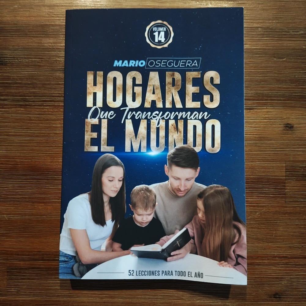 Hogares Que Transformen El Mundo Volumen 14 Spanish Edition 9798879859171